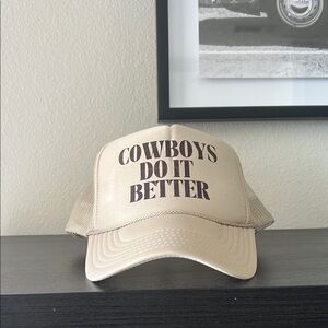 Cowboys Do It Better Trucker Hat